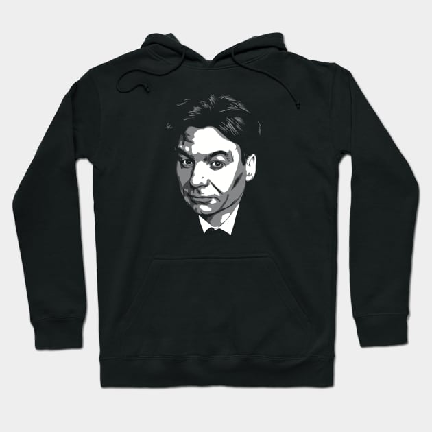 Mike Myers greyscale Hoodie by @johnnehill